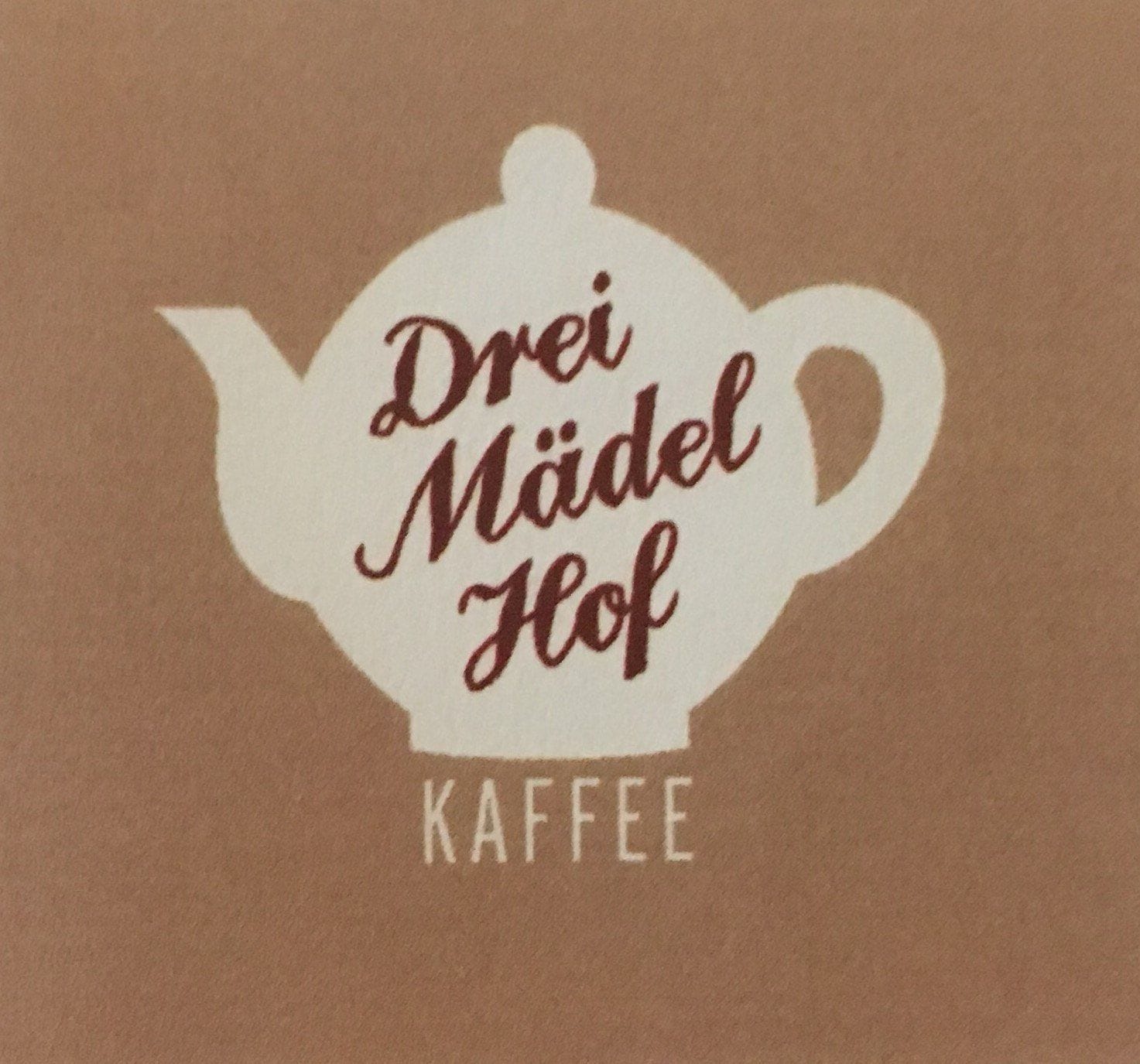 Drei Mädel Hofkaffee