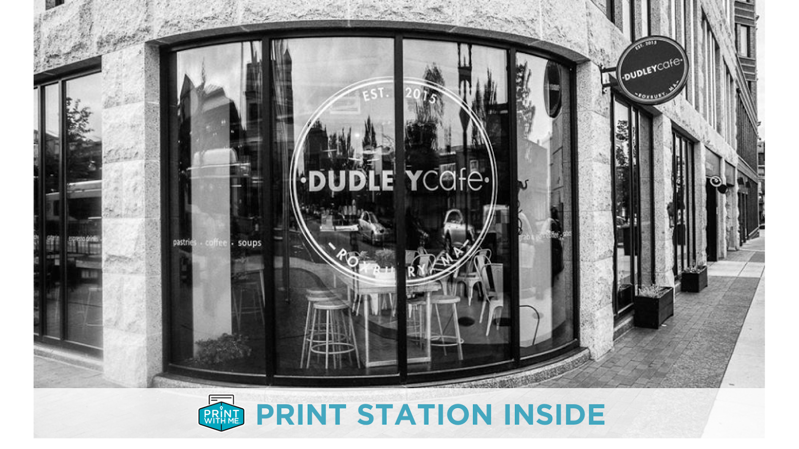 PrintWithMe Print Kiosk at Dudley Cafe