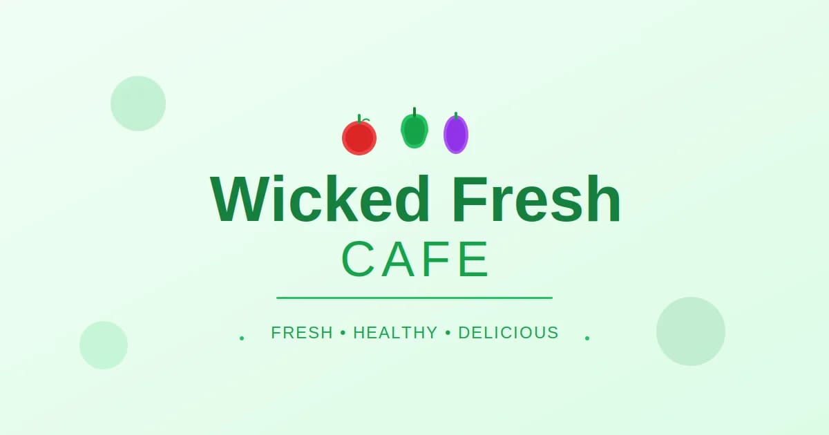 Wicked Fresh Cafe