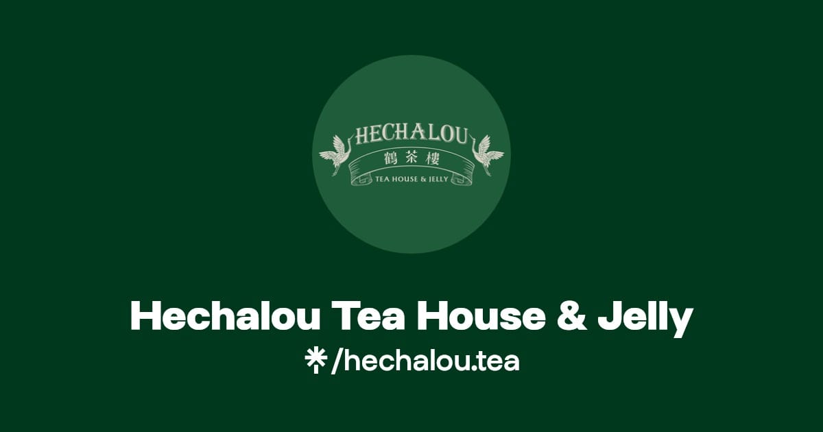 Hechalou Tea House & Jelly