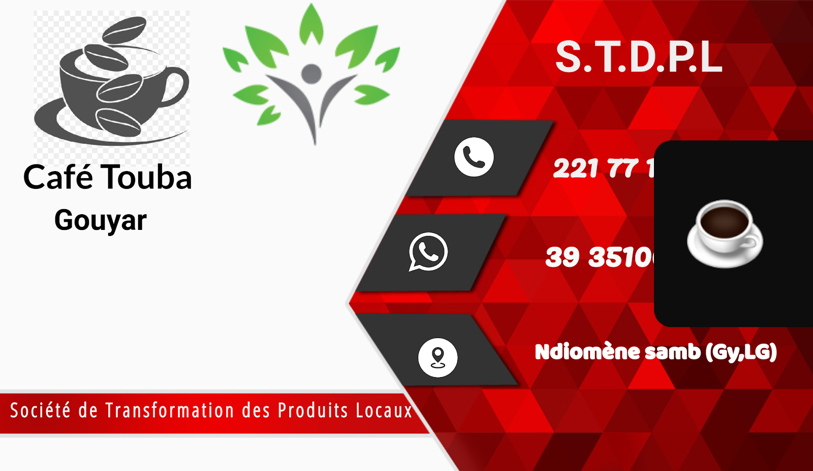STDPL & Société de Transformatione des Produits Locaux