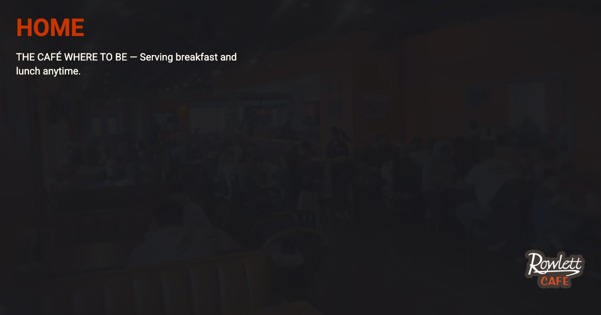 Rowlett Cafe photo 2